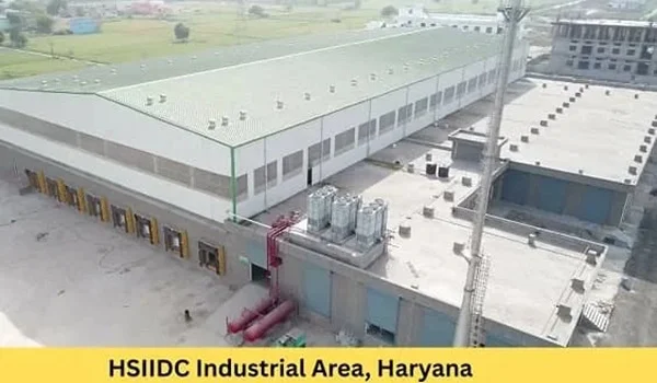 HSIIDC Industrial Area: Location, Industries, Companies, Connectivity & Investment Guide 2026